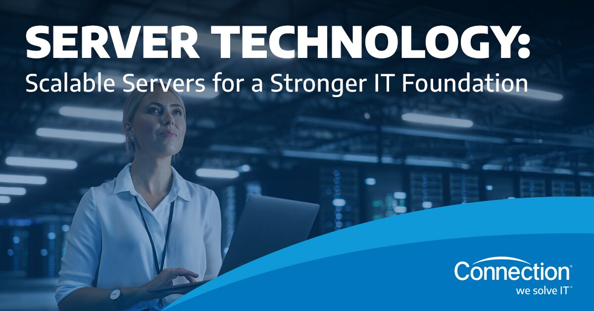 Computer Servers - Connection Public Sector Solutions