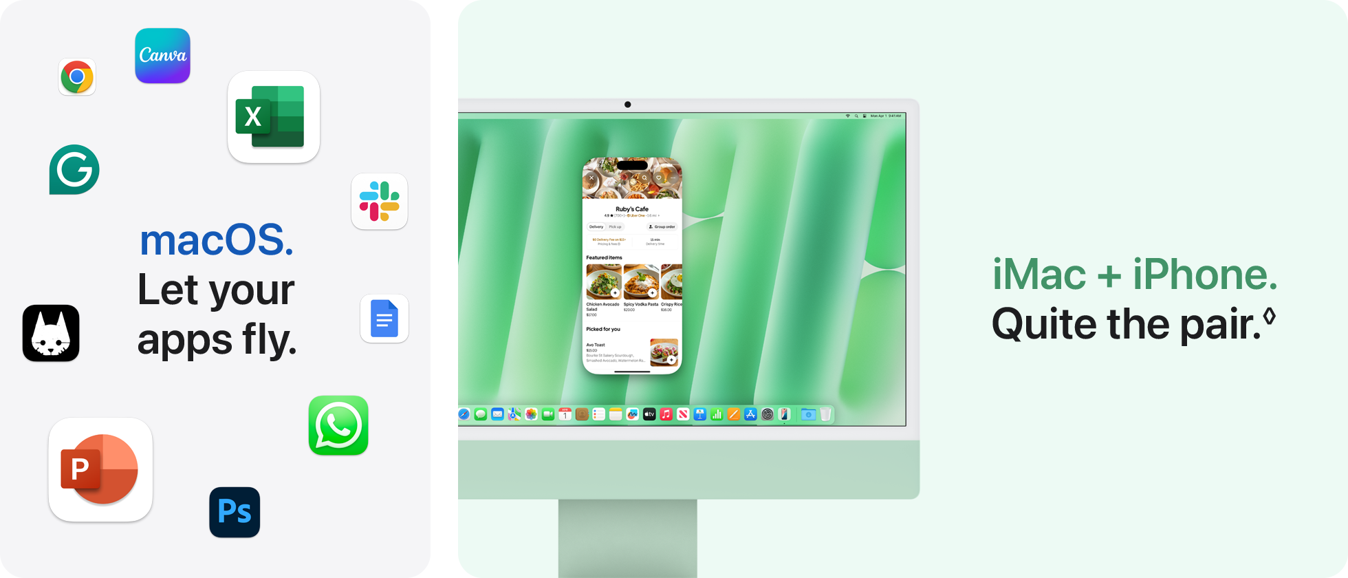 macOS. Let your apps fly. iMac + iPhone. Quite the pair.◊