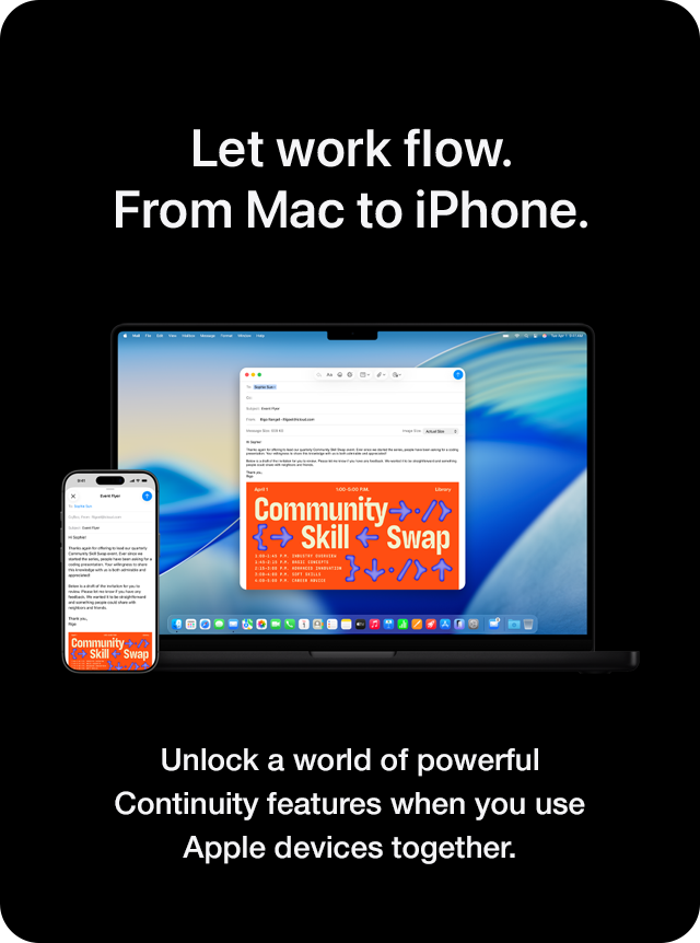 Mac + iPhone. Even better together. 
